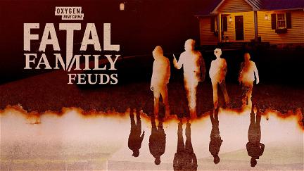 Fatal Family Feuds poster