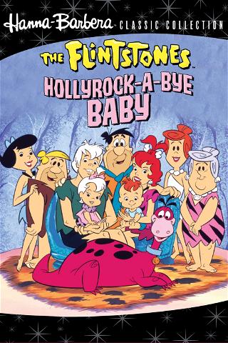 The Flintstones : Hollyrock a Bye Baby poster