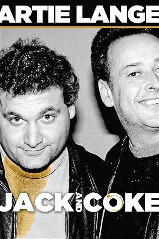 Artie Lange: Jack and Coke poster
