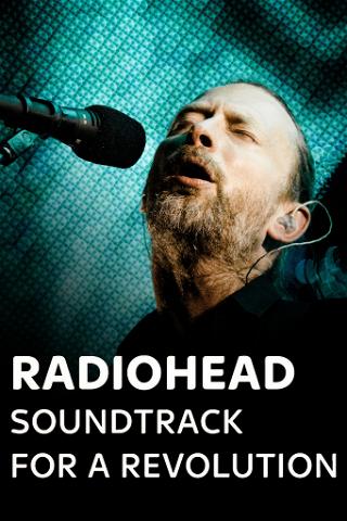 Radiohead - Soundtrack for a Revolution poster