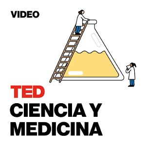 TEDTalks Ciencia y Medicina poster