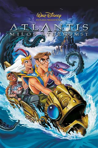 Atlantis - Milos återkomst poster