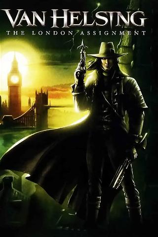 Van Helsing : Mission à Londres poster
