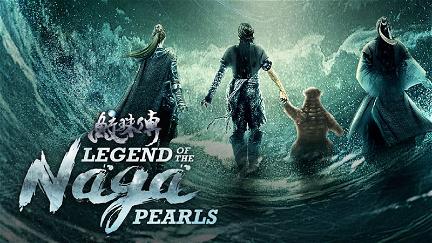 Legend of the Naga Pearls poster