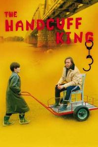 The Handcuff King poster