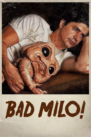 Bad Milo! poster