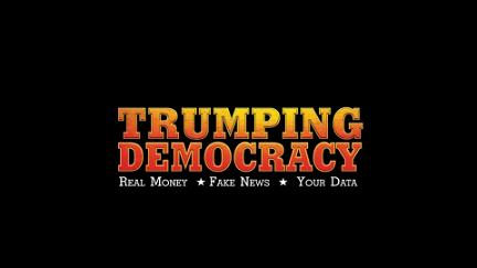 Trumping Democracy poster