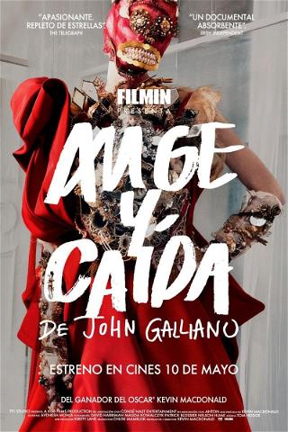 Auge y Caída de John Galliano poster