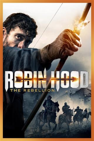 Robin Hood: A Rebelião poster