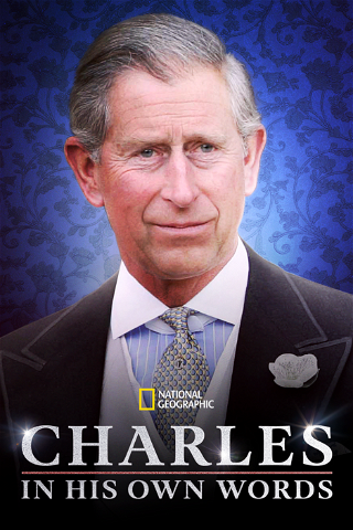 Charles: In His Own Words poster