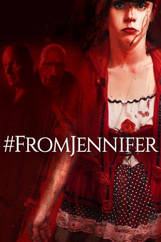 #Fromjennifer poster