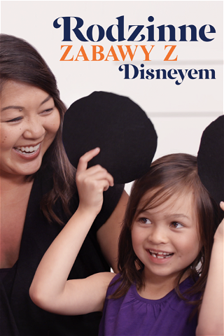 Rodzinne zabawy z Disneyem poster