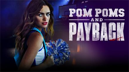 Pom Poms and Payback poster