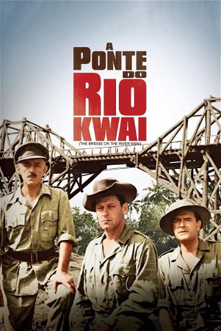 A Ponte do Rio Kwai poster