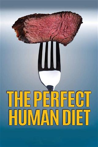 Den Perfekte Menneskekost (The Perfect Human Diet) poster