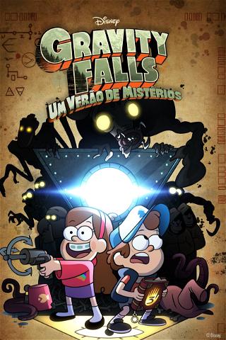 Gravity Falls: Um Verão de Mistérios poster