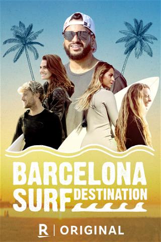 Barcelona: Surf Destination poster
