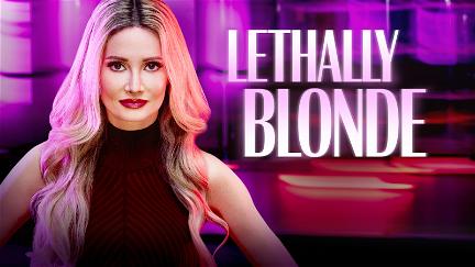 Lethally Blonde poster
