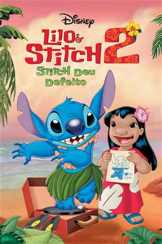 Lilo & Stitch 2: Stitch Deu Defeito poster