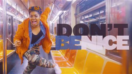 Don't Be Nice poster