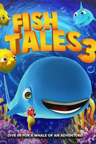 Fishtales 3 poster