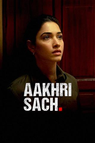 Aakhri Sach poster