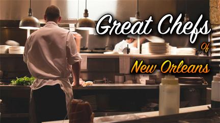 Great Chefs of New Orleans poster