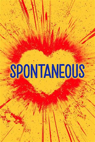 Espontâneo (Spontaneous) poster