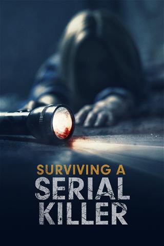 Surviving a Serial Killer poster
