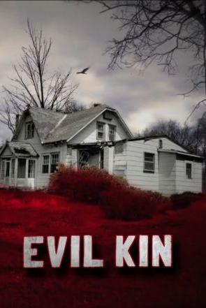 Evil Kin poster