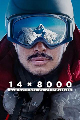 14 x 8000 : Aux sommets de l'impossible poster