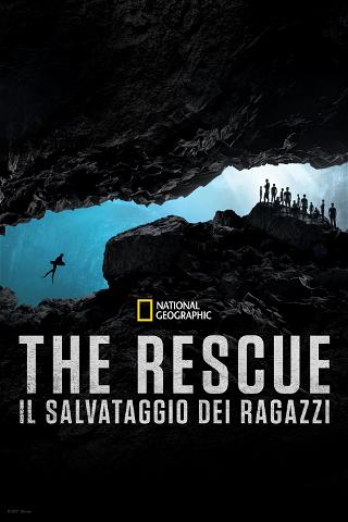 The Rescue - Il salvataggio dei ragazzi poster