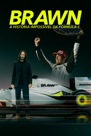 Brawn: A História Impossível da Fórmula 1 poster