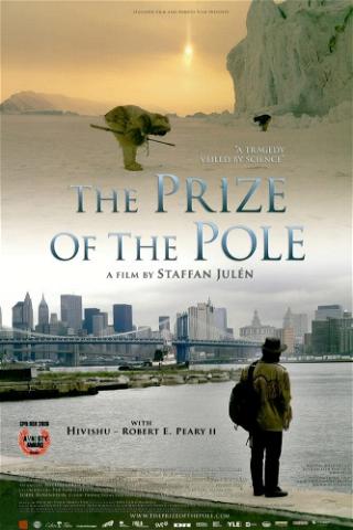The prize of the Pole poster