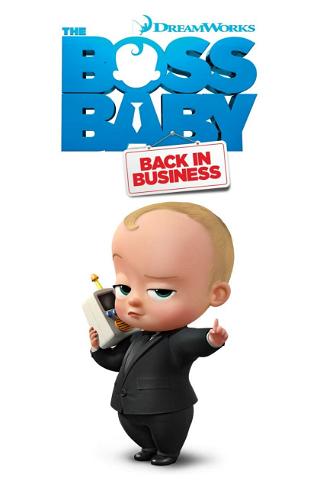 The Boss Baby: Chefen er tilbage! poster