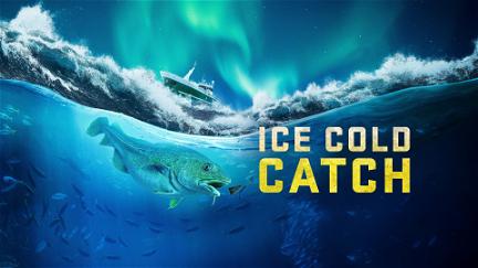 Ice Cold Catch poster