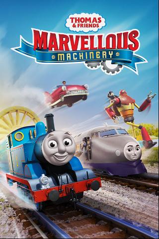 Thomas & Friends: Marvellous Machinery The Movie poster