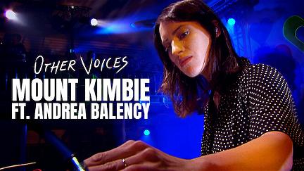 Other Voices: Mount Kimbie ft. Andrea Balency poster