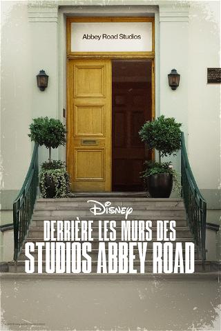 Derrière les murs des Studios Abbey Road poster