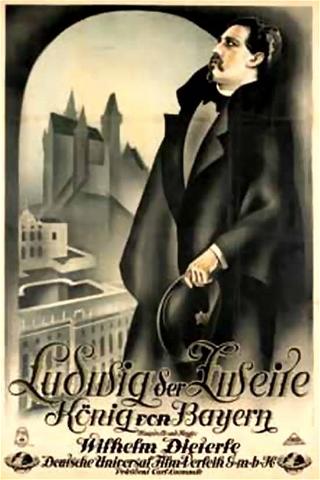 Ludwig der Zweite, König von Bayern poster