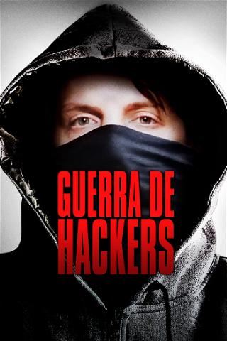 Guerra de Hackers poster