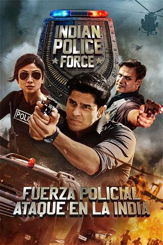 FUERZA POLICIAL INDIA poster