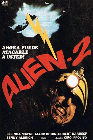 Alien-2: Sobre la Tierra poster