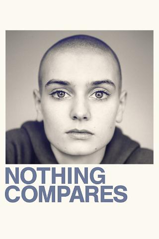 Nothing Compares poster