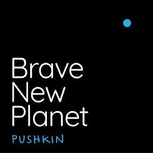 Brave New Planet poster