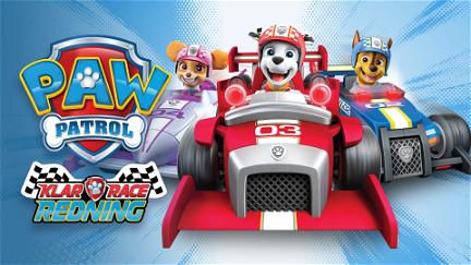 Paw Patrol - Ready! Race! Rescue! - Norsk tale poster