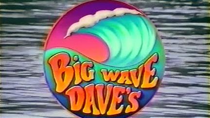 Big Wave Dave's poster