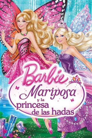 Barbie Mariposa y la Princesa de las Hadas poster