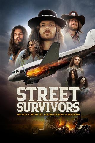 Street Survivors - Die wahre Geschichte des Flugzeugabsturzes von Lynyrd Skynyrd poster