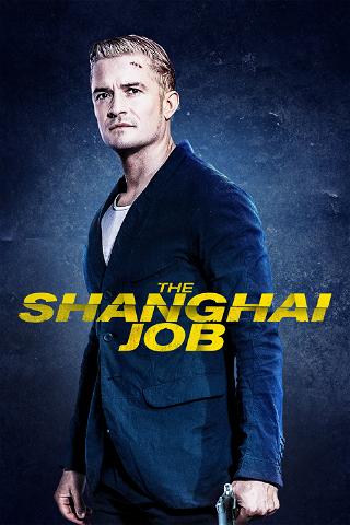 The Shanghai Job poster
